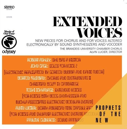 Extended Voices - New Pieces For Chorus & For Voices Altered Electronically / Lucier