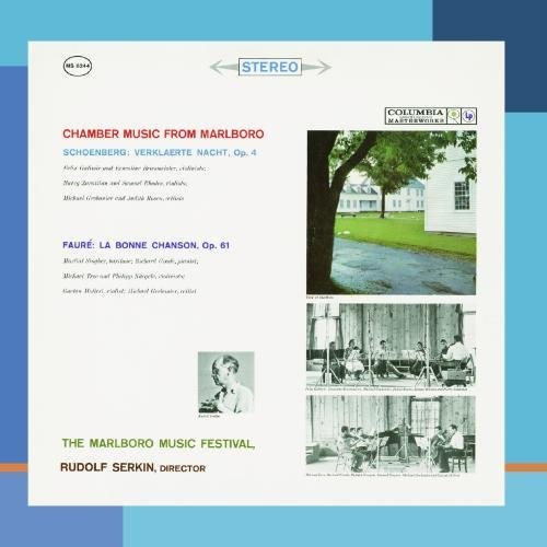 Music From Marlboro – Schoenberg: Verklaerte Nacht;  Faure: La Bonne Chanson