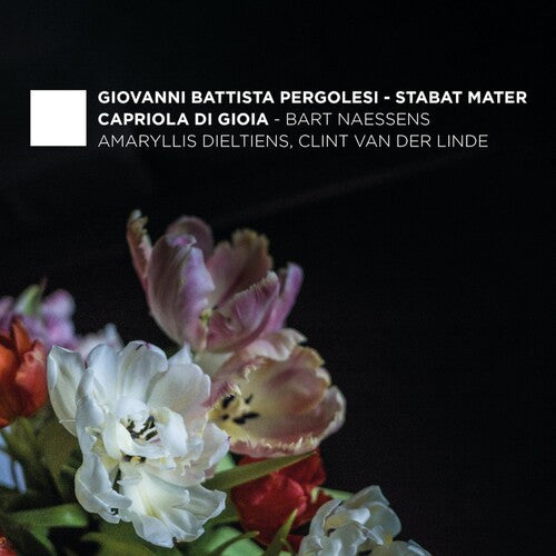 Pergolesi: Stabat Mater / Naessens, Dieltiens, Linde, Capriola di Gioia