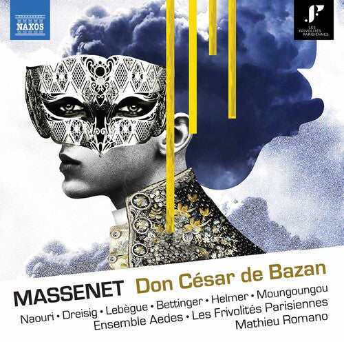 Massenet: Don Cesar de Bazan / Romano, Les Frivolites Parisiennes