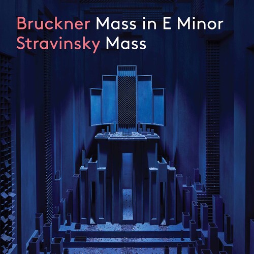 Bruckner & Stravinsky: Mass / Leenaars, Berlin Radio Symphony & Choir