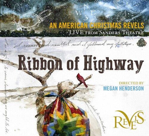 Ribbon of Highway: An American Christmas Revels