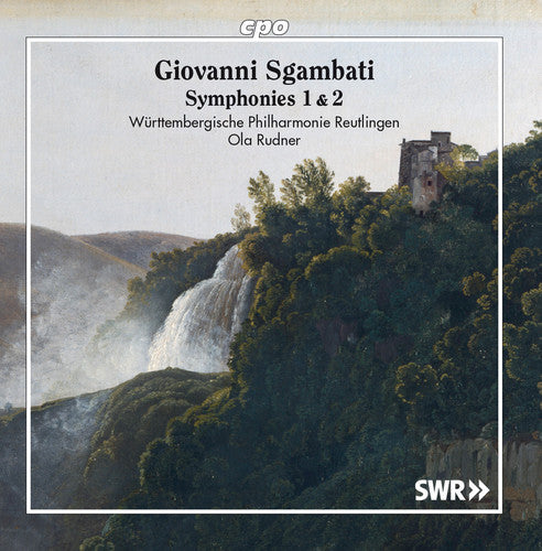 Sgambati: Symphony Nos. 1 & 2 / Rudner, Wurttembergische Philharmonie Reutlingen