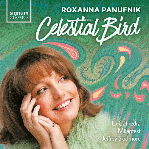 Panufnik: Celestial Bird / Skidmore, Ex Cathedra, Milapfest