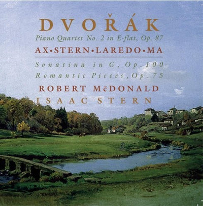 Dvorak: Piano Quartet, Romantic Pieces, Sonatina / Ax, Stern, Ma
