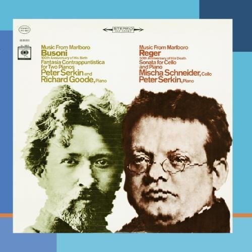 Music From Marlboro – Busoni: Fantasia Contrappuntistica; Reger: Cello Sonata