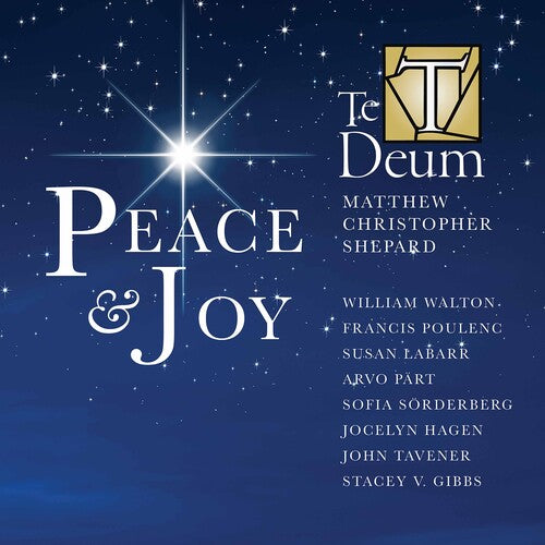 Peace & Joy / Shepard, Te Deum