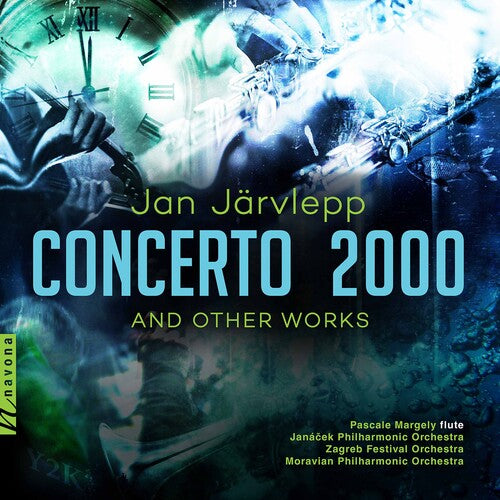 Järvlepp: Concerto 2000 and Other Works