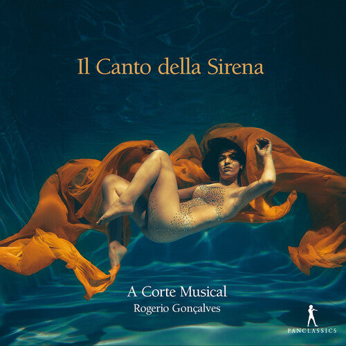 Il Canto della Sirena: A Corte Musical / Goncalves