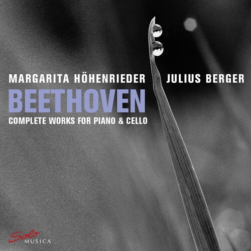 Beethoven: Complete Works for Cello & Piano /  Berger, Hohenrieder