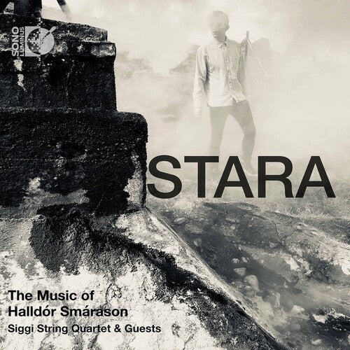 Stara - The Music of Halldór Smárason