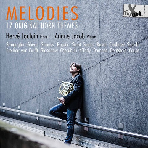 Melodies: 17 Original Horn Themes / Joulain, Jacob