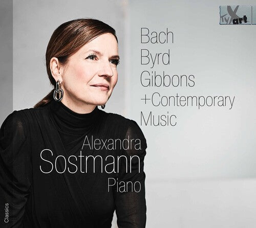 Bach, Gyrd, Gibbons + Contemporary Music / Sostmann