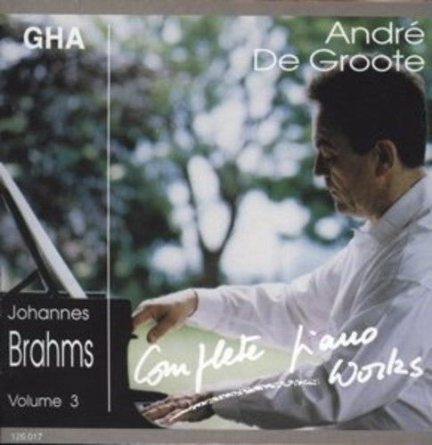 V3: DE GROOTE PLAYS BRAHMS