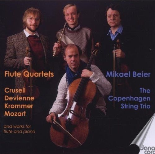 Crusell, Devienne, Krommer, & Mozart: Flute Quartets