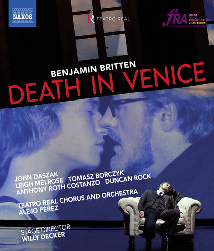 Britten: Death in Venice / Perez, Daszak, Teatro Real [Blu-ray]