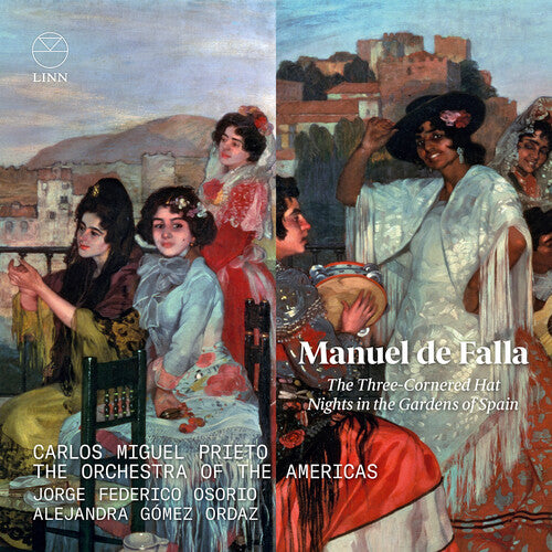 Falla: Three-Cornered Hat; Nights in the Garden of Spain / Prieto, Orchestra of the Americas