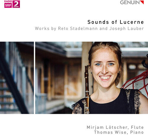 Sounds of Lucerne / Lotscher, WIse