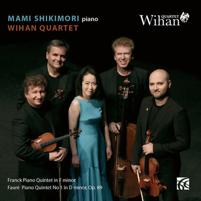 Franck and Fauré Piano Quintets