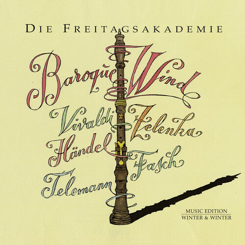 Baroque Wind / Die Freitagsakademie