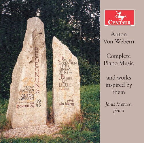 Webern: Complete Piano Music & Works Inspired by Them / Mercer