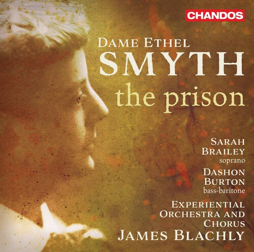 Smyth: The Prison / Burton, Brailey, Blachly, Experiential Orchestra