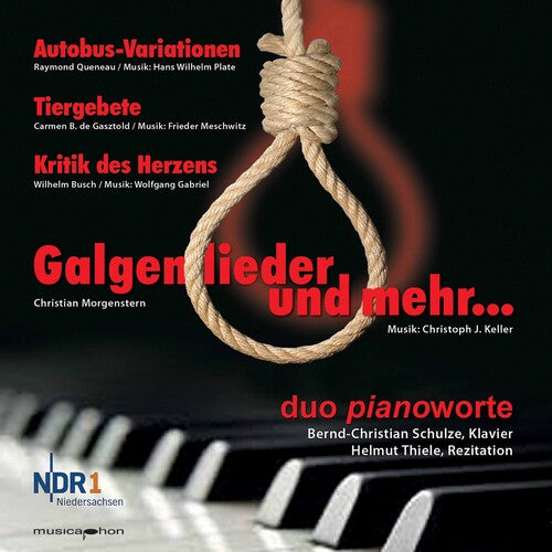 Galgenlieder und mehr... / Duo Pianoworte