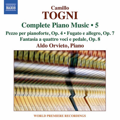 Togni: Complete Piano Music, Vol. 5 / Orvieto