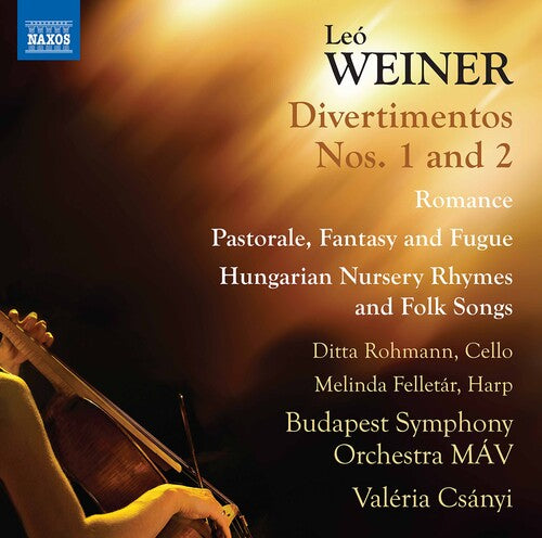 Weiner: Divertimentos Nos. 1 & 2 / Csanyi, Budapest Symphony Orchestra MAV
