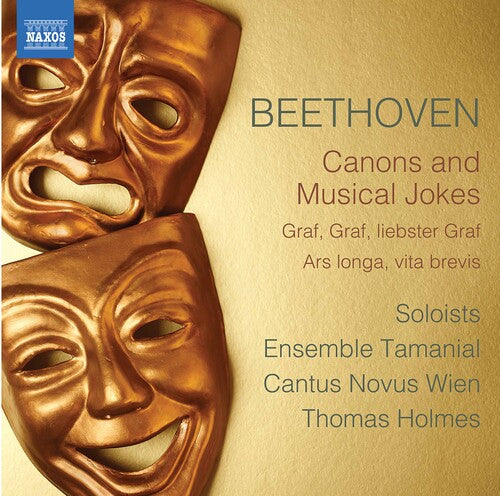 Beethoven: Canons & Musical Jokes / Holmes, Cantus Novus Wien, Ensemble Tamanial