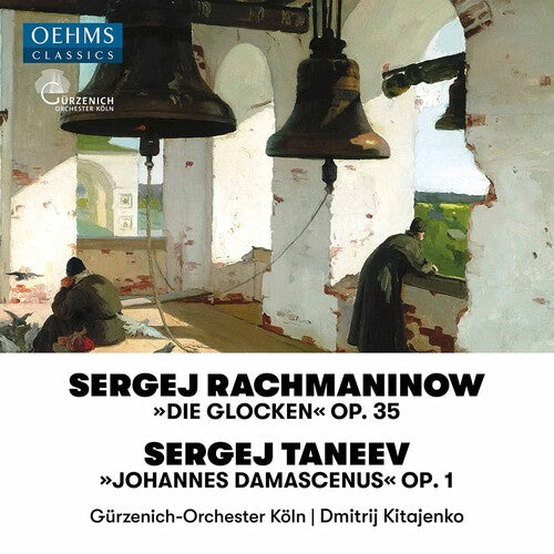 Rachmaninov: Die Glocken, Op. 35 - Taneev: Johannes Damascenus, Op. 1 / Kitajenko, Gurzenich Orchester Koln