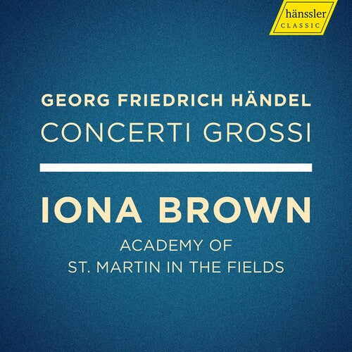 Handel: Concerti Grossi / Brown, Academy of St. Martin in the Fields