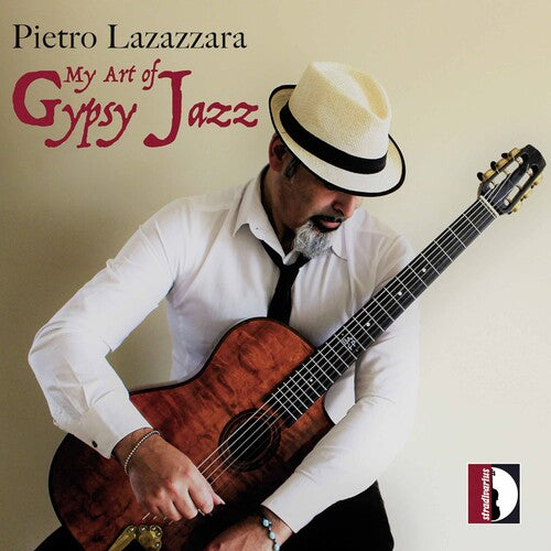 Pietro Lazazzara: My Art of Gypsy Jazz / Lazazzara, Solazzo