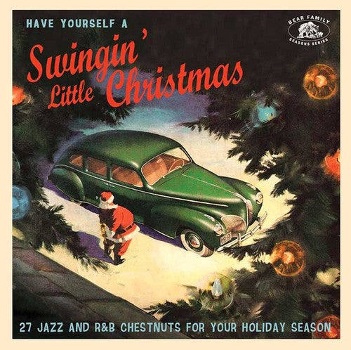 HAVE YOURSELF A SWINGING LITTLE CHRISTMAS / VAR