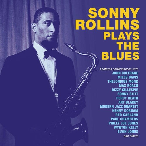 SONNY ROLLINS PLAYS THE BLUES