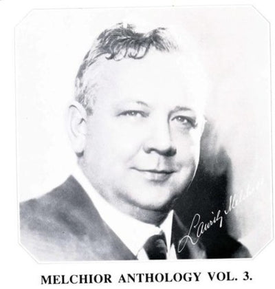MELCHIOR ANTHOLOGY, Vol. 3 - WAGNER, R.: Die Walküre / MEYER
