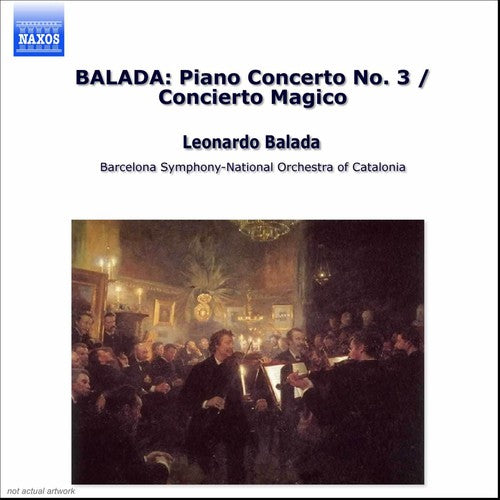 Balada: Piano Concerto No 3, Etc / Serebrier, Fisk, Et Al