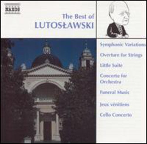 LUTOSLAWSKI (THE BEST OF)
