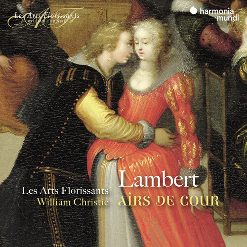 Lambert: Airs de cour / Christie, Les Arts Florissants