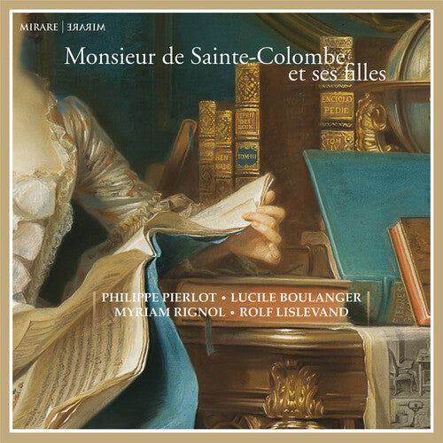 MONSIEUR DE SAINTE-COLOMBE ET SES FILLES