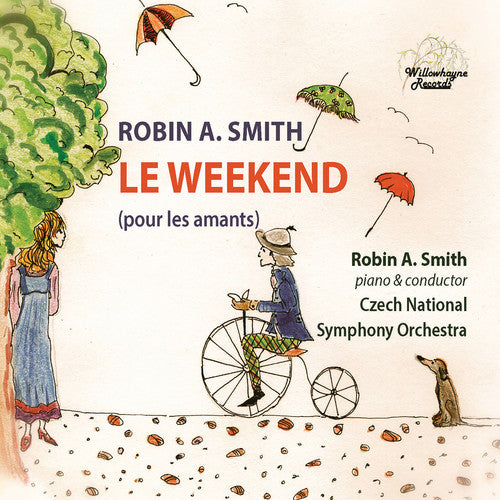 Smith: Le Weekend / Czech National Symphony Orchestra