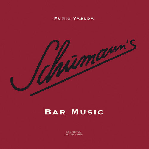 Schumann's Bar Music [Vinyl]