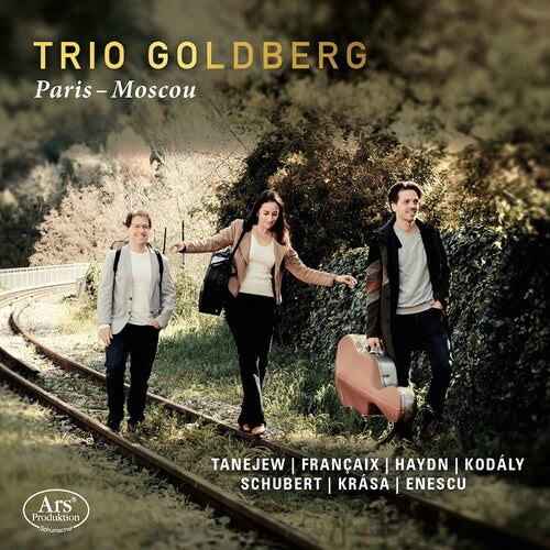 Paris-Moscou / Goldberg Trio