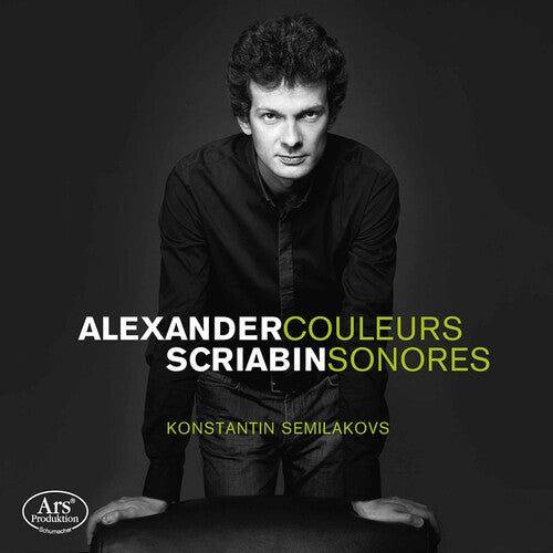 Scriabin: Couleurs & Sonores