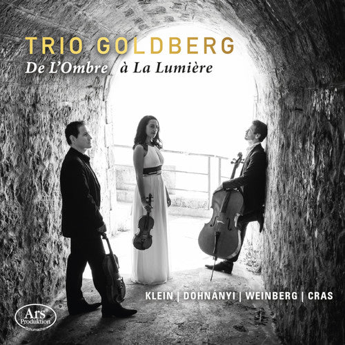 De L'Ombre a La Lumiere / Trio Goldberg