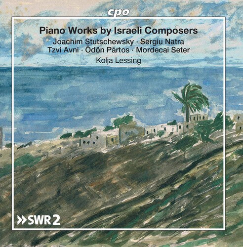 Piano Works By Israeli Composers / Lessing