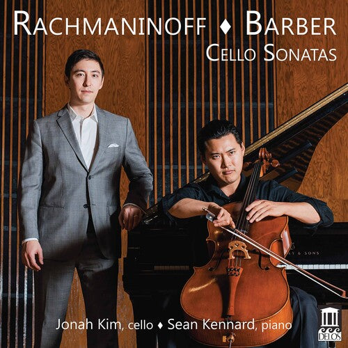 Rachmaninoff - Barber: Cello Sonatas