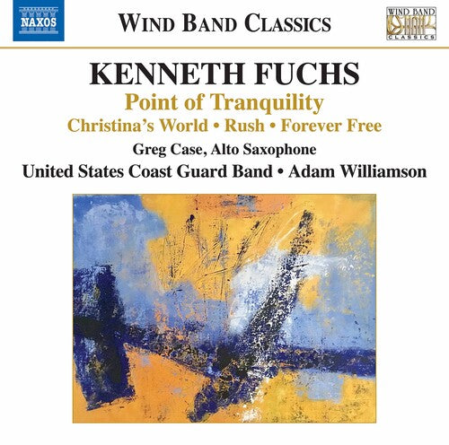 Fuchs: Point of Tranquility / Williamson, U.S. Coast Guard Band