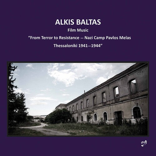 Alkis Baltas: Film Music "From Terror to Resistance - Nazi C