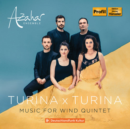 Turina x Turina: Music for Wind Quintet / Azahar Ensemble